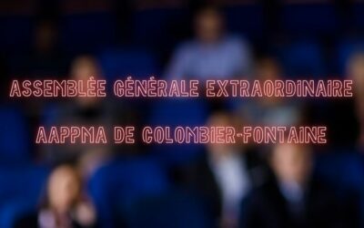 Assemblée générale extraordinaire à Colombier-Fontaine: Appel à Candidatures