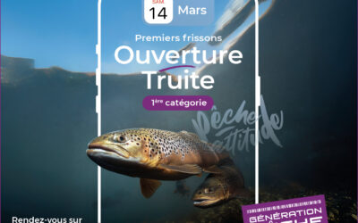 Ouverture nationale de la pêche de la truite le 14 Mars